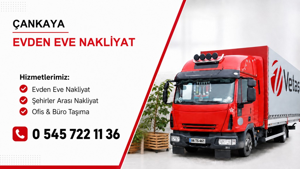 Çankaya evden eve nakliyat