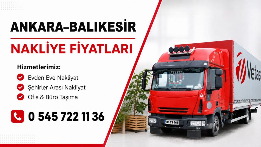 Ankara Balıkesir nakliye fiyatları